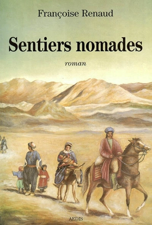 Sentiers nomades - Françoise Renaud
