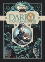 Darryl Ouvremonde. Vol. 2 - Rémi Guerin