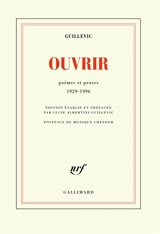 Ouvrir : poèmes et proses : 1929-1996 - Eugène Guillevic