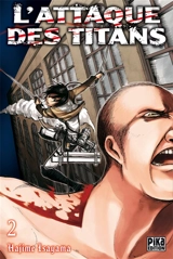 L'attaque des titans. Vol. 2 - Hajime Isayama