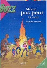 Même pas peur la nuit - Marie-Félicité Ebokea