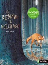 Le renard de Morlange - Alain Surget