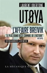 Utoya : l'affaire Breivik - Laurent Obertone