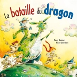 La bataille du dragon - Nancy Montour