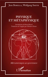 Physique et métaphysique - Jean Borella