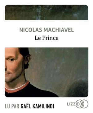 Le prince - Machiavel