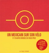 Un Mexicain sur son vélo : et 119 autres droodles - Roger Price