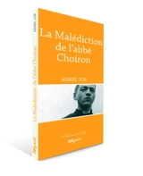 La malédiction de l'abbé Choiron - Armel Job