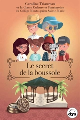 Le secret de la boussole - Caroline Triaureau