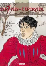 Les 7 vies de l'Epervier. Vol. 1. La blanche morte - Patrick Cothias
