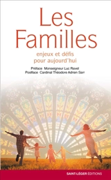 Les familles : enjeux et défis pour aujourd'hui : année Famille Amoris laetitia, 19 mars 2021-26 juin 2022 - Eglise catholique. Diocèse (Strasbourg). Service de la pastorale des familles