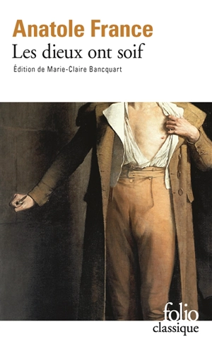 Les Dieux ont soif - Anatole France