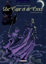 De cape et de crocs. Vol. 5. Jean sans lune - Alain Ayroles