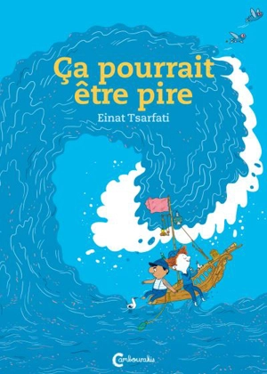 Ca pourrait être pire - Einat Tsarfati