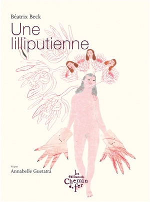 Une Lilliputienne - Béatrix Beck