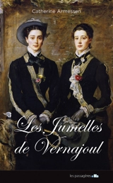 Les jumelles de Vernajoul - Catherine Armessen
