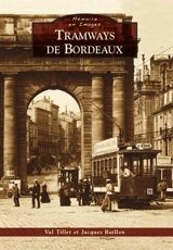 Tramways de Bordeaux - Val Tillet