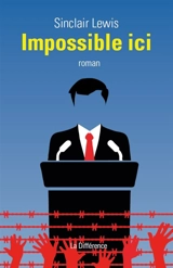 Impossible ici - Sinclair Lewis