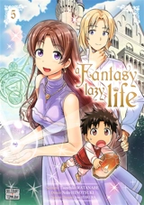A fantasy lazy life. Vol. 5 - Tsunehiko Watanabe
