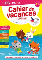 Cahier de vacances de la PS à la MS, 3-4 ans : tout le programme - Aurélie Viollier-Perrot