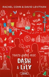 Dash & Lily. Douze jours avec Dash & Lily - Rachel Cohn