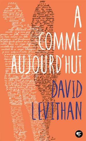 A comme aujourd'hui - David Levithan