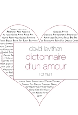 Dictionnaire d'un amour - David Levithan