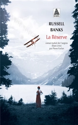 La réserve - Russell Banks