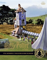 La collection Harry Potter au cinéma. Vol. 12. Fêtes, gastronomie et publications du monde des sorciers - Jody Revenson