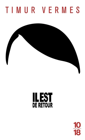 Il est de retour - Timur Vermes