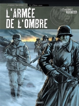 L'armée de l'ombre. Vol. 1. L'hiver russe - Olivier Speltens