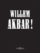 Willem akbar ! - Willem