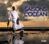 Les saisons de l'océan - Christopher Coutanceau