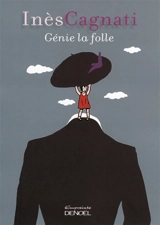 Génie la folle - Inès Cagnati