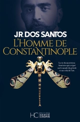 L'homme de Constantinople - José Rodrigues dos Santos