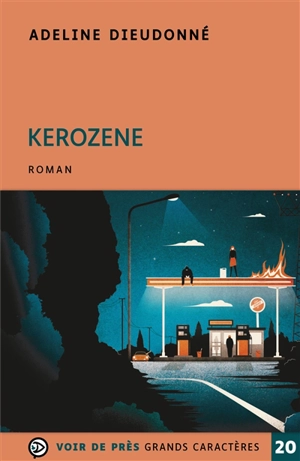 Kérozène - Adeline Dieudonné