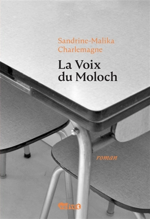 La voix du Moloch - Sandrine Charlemagne