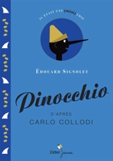 Pinocchio - Edouard Signolet