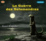 La guerre des salamandres - Karel Capek