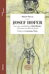 Josef Hofer - Michel Thévoz
