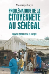 Problématique de la citoyenneté au Sénégal - Mandiaye Gaye