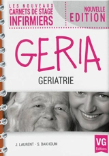 Géria : gériatrie - Jérémy Laurent