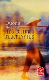 Les collines d'eucalyptus - Thu Huong Duong