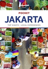 Pocket Jakarta : top sights, local experiences - Simon Richmond