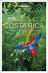 Lonely planet's best of Costa Rica : top sights, authentic experiences - Ashley Harrell