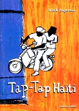 Tap Tap, récit d'un voyage en Haïti - Nicole Augereau