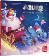 Azuro et le défi du Père Noël - Laurent Souillé