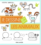 Je dessine les animaux - Steffie Brocoli