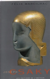 Joseph Csaky : du cubisme à la figuration réaliste - Félix Marcilhac