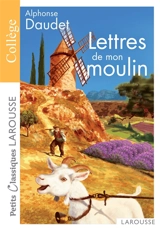 Lettres de mon moulin - Alphonse Daudet